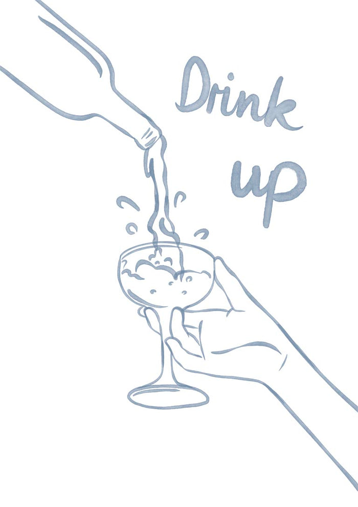 Drink Up poster by Lisen Vennesland with hands pouring champagne into a coupe glass in blue line art