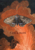 Dark surrealist poster of an engraved moth with spread wings against billowing orange smoke, captioned I am a moth.