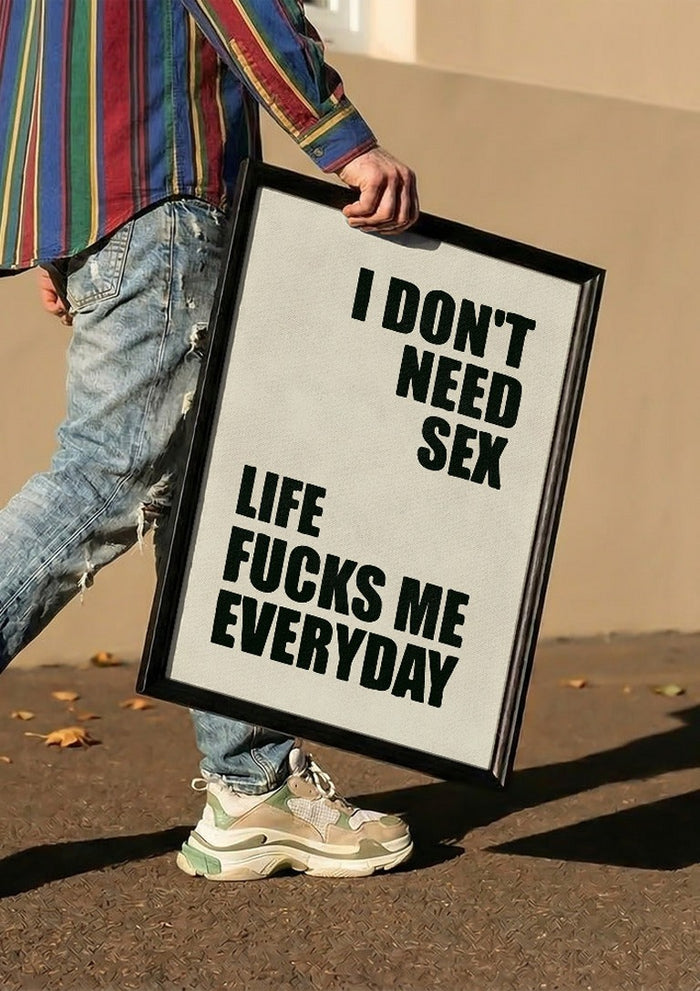 I Don't Need Sex - Jonas Loose