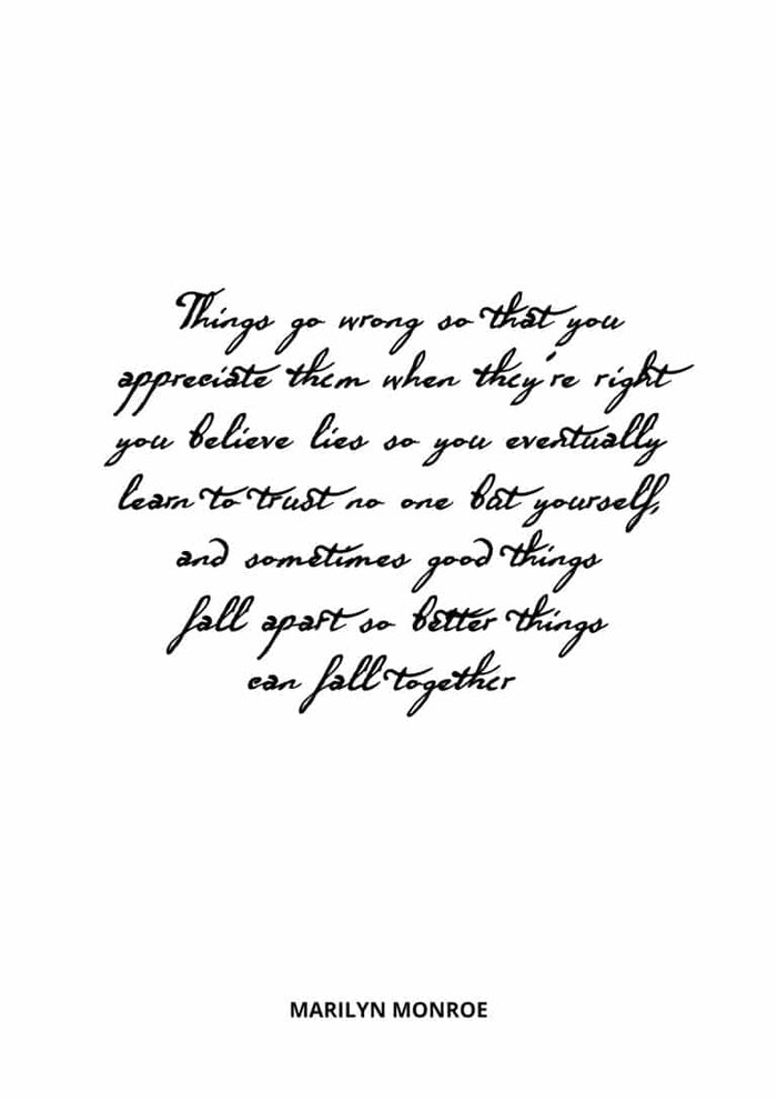 Black and white poster with a Marilyn Monroe quote in cursive text centered on a plain background.