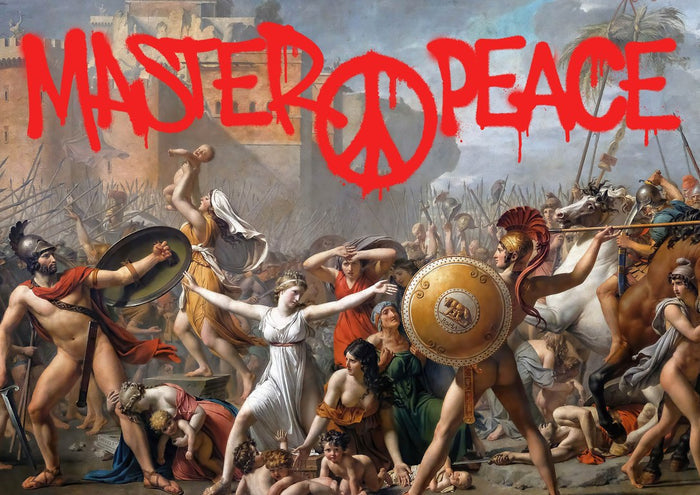 Masterpeace by Dikhotomy - classical battle painting of the Sabine women with red MASTER PEACE graffiti