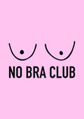 No Bra Club Pink poster by Lisen Vennesland with a minimal black line drawing on a bubblegum pink background