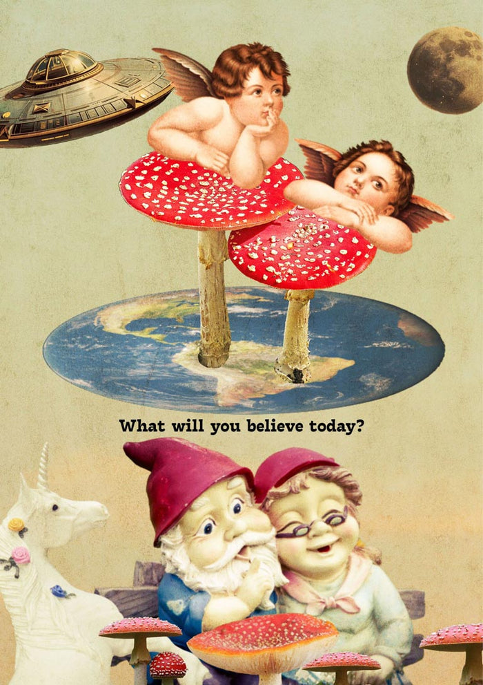 Surrealist collage poster with cherubs on giant red toadstools above a flat earth, a UFO, a unicorn and garden gnomes.